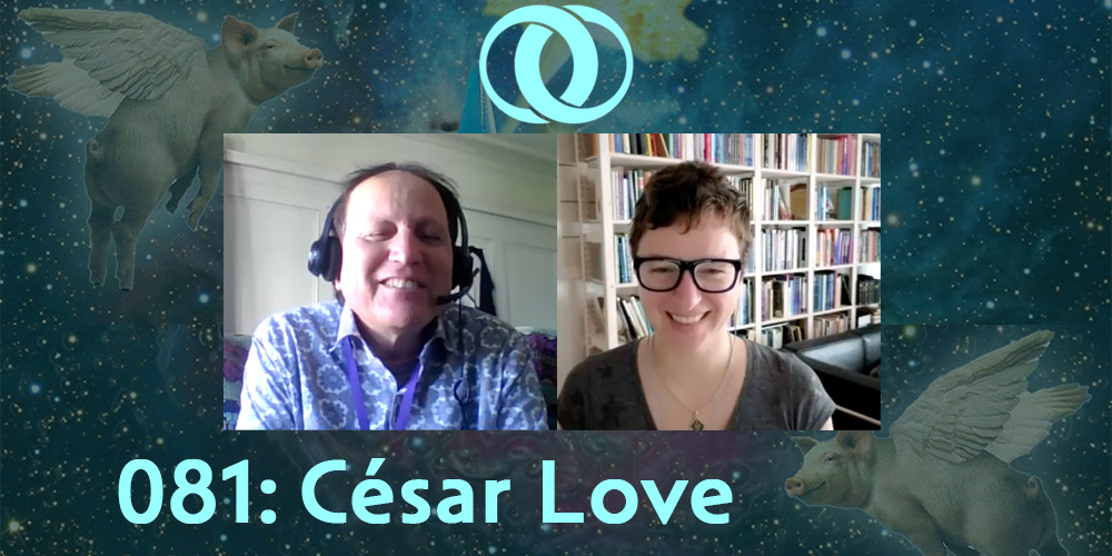 César Love joins Episode 81 of Within Orb!